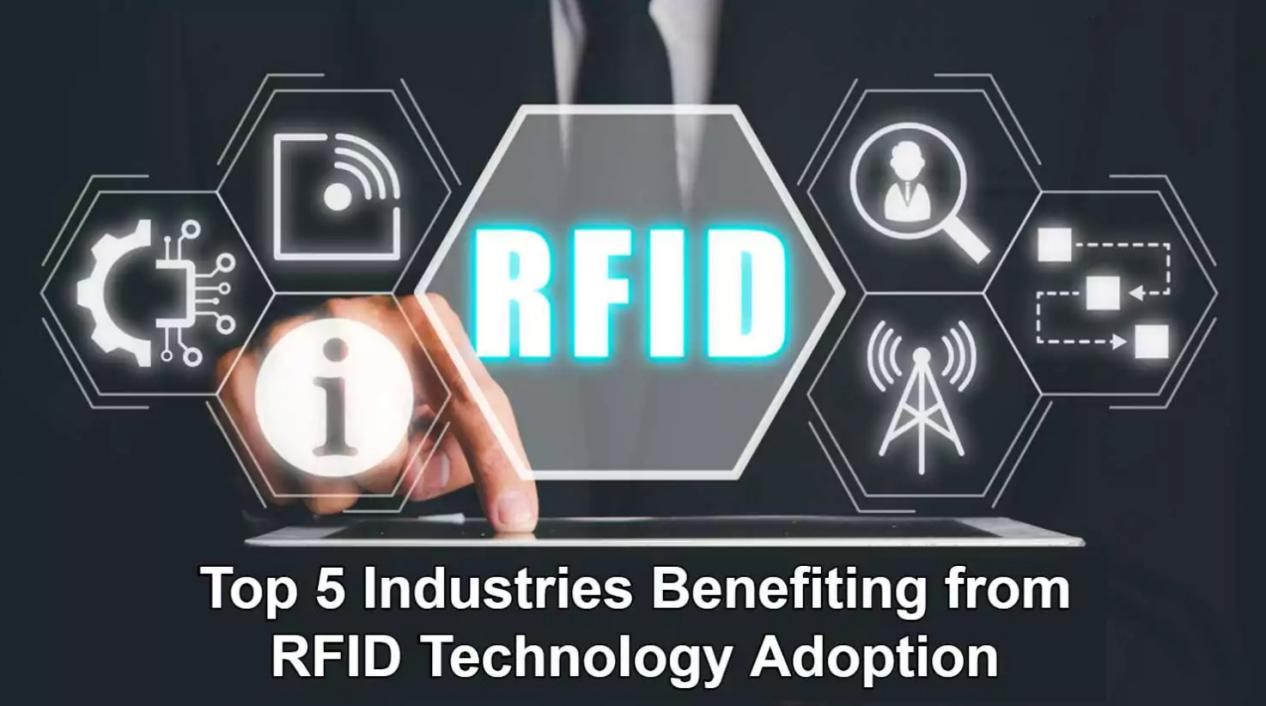 RFID标签以先进的追踪与管理解决方案革新多个行业